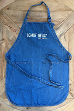 Load image into Gallery viewer, Comin&#39;over? Denim Apron
